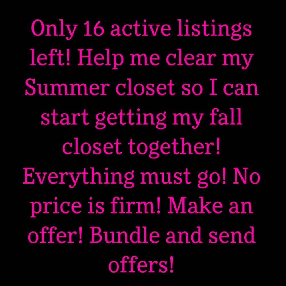 When I say make an offer, I’m not kidding!